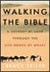 Walking the Bible