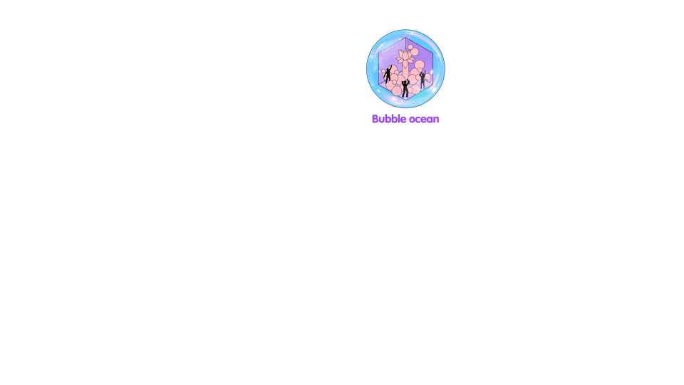 BUBBLE OCEAN