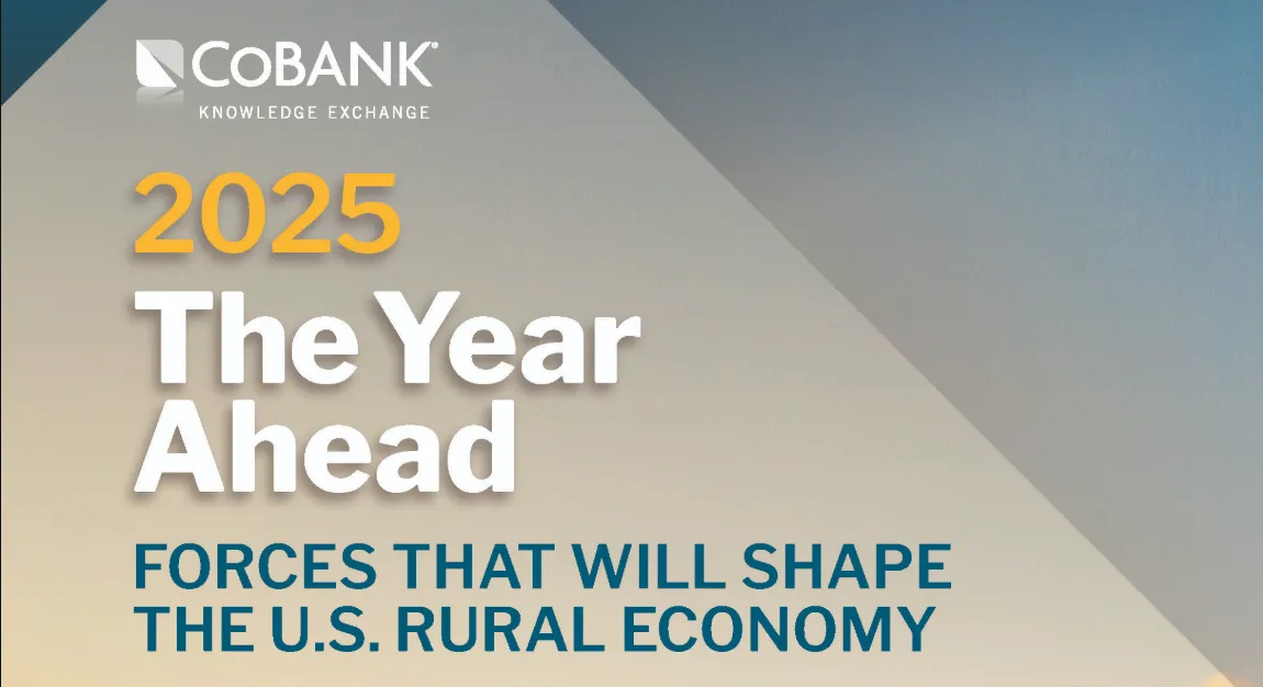 CoBank’s 2025 year-ahead report predicts struggles for rural economy