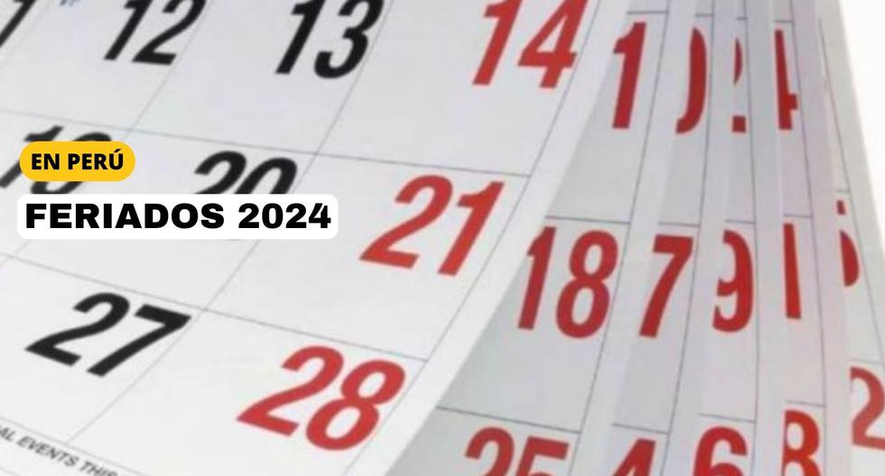 Revisa, Calendario de feriados 2024 en Perú con festivos y feriados