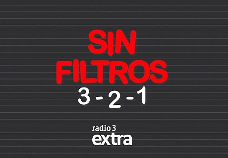  R3 Extra estrena ‘Sin Filtros 3, 2, 1!’, reflexión sobre la inmediatez actual.