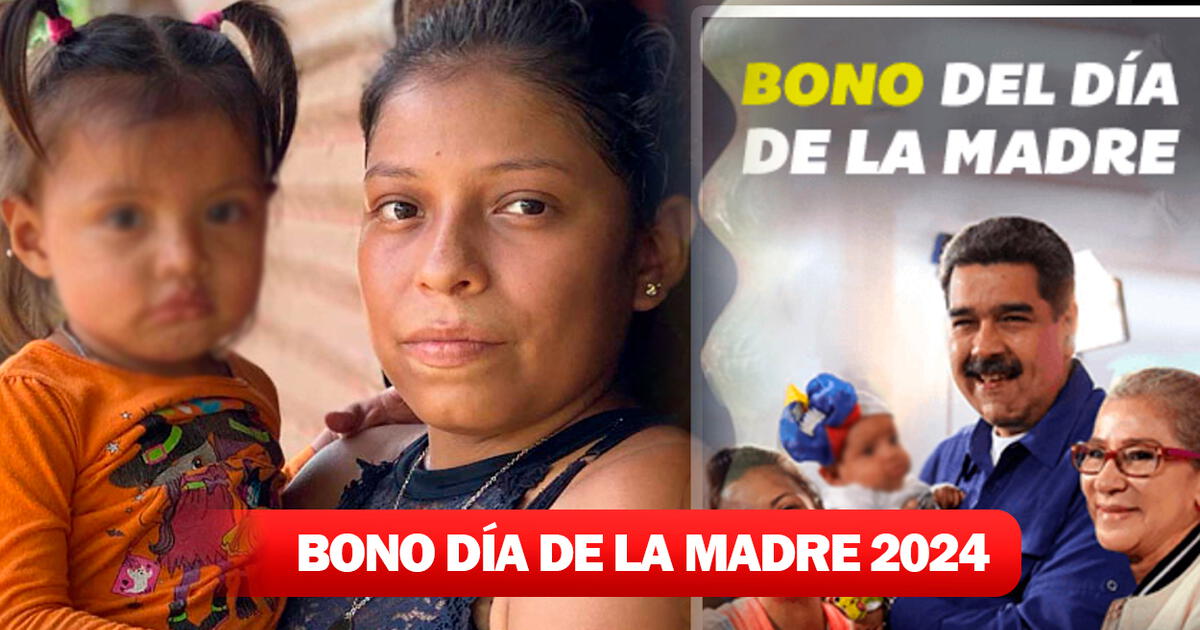 Bono Madre mayo 2024 REVISA cómo CONSULTAR y ACTIVAR este subsidio en