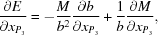 [{{\partial E} \over {\partial x_{P_3} }} = -{{M} \over {b^2 }} {{\partial b} \over {\partial x_{P_3}} } + {{1} \over {b}} {{\partial M} \over {\partial x_{P_3} }},]