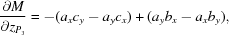 [{{\partial M} \over {\partial z_{P_3} }} = -(a_x c_y - a_y c_x) + (a_y b_x - a_x b_y),]