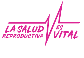 La Salud Reproductiva es Vital