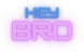 hey bro