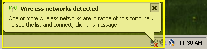 Click on the wireless networks detected popup from your task bar