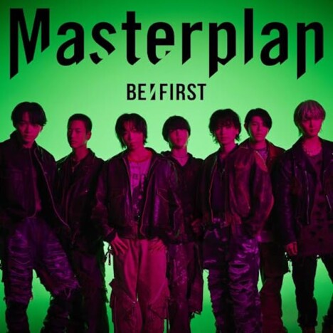 BE:FIRST、「Masterplan」の楽しみ方