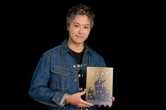 EXILE TAKAHIROが語るGLAYの魅力