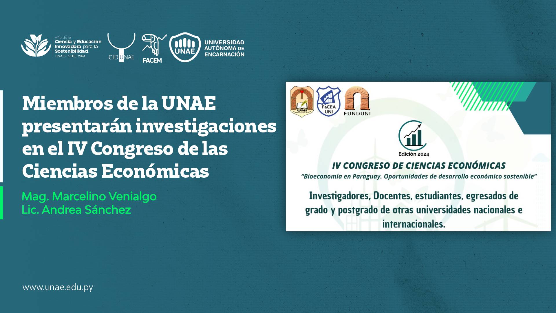 Miembros de la UNAE presentarán investigaciones en el IV Congreso de las Ciencias Económicas