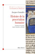 Couverture de Histoire de la procréation humaine