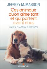 Couverture de Ces animaux qu'on aime tant et qui partent avant nous