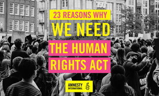 Image reads: 23 reasons why we need The Human Rights Act