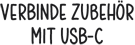 Verbinde Zubehör über USB‑C