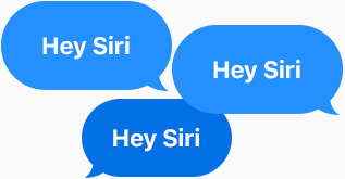 Three blue speech bubbles all say “Hey, Siri”.