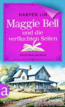 Maggie Bell und die verfluchten Seiten