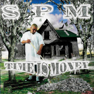 South Park Mexican - Time Is Money album cover