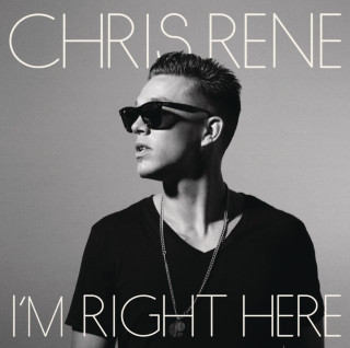 Chris Rene - I'm Right Here EP cover