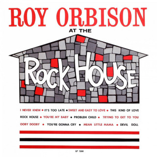 Roy Orbison - At The Rock House album cover