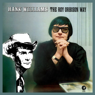 Roy Orbison - Hank Williams The Roy Orbison Way album cover