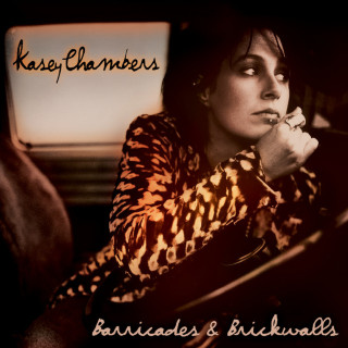 Kasey Chambers - Barricades & Brickwalls album cover