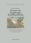 book: Frauen im Augsburger Zunfthandwerk