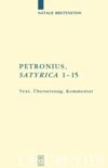 book: Petronius: "Satyrica 1-15"