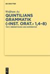 book: Quintilians Grammatik ("Inst. orat." 1,4-8)