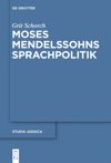 book: Moses Mendelssohns Sprachpolitik