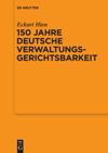 book: 150 Jahre deutsche Verwaltungsgerichtsbarkeit