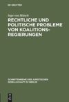 book: Rechtliche und politische Probleme von Koalitionsregierungen