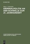 book: Kriminalpolitik an der Schwelle zum 21. Jahrhundert