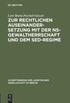 book: Zur rechtlichen Auseinandersetzung mit der NS-Gewaltherrschaft und dem SED-Regime