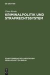 book: Kriminalpolitik und Strafrechtssystem