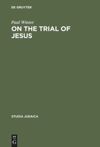 book: On the Trial of Jesus