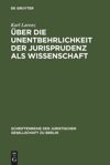 book: Über die Unentbehrlichkeit der Jurisprudenz als Wissenschaft