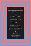 book: Partisan Hostility and American Democracy