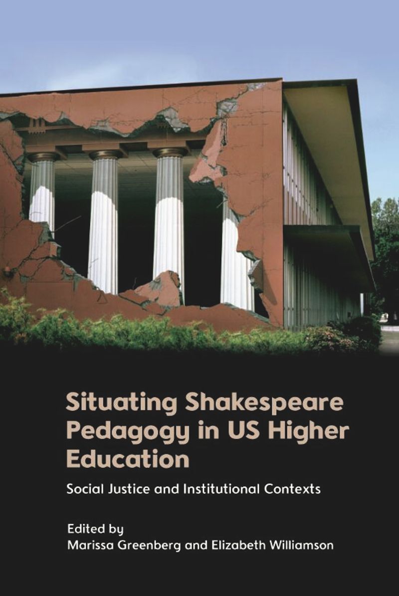 book: Situating Shakespeare Pedagogy in US Higher Education