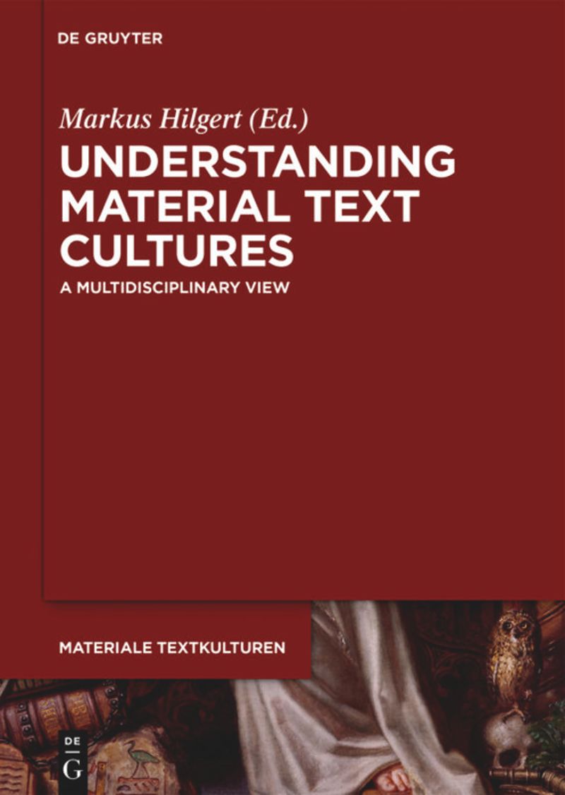 book: Understanding Material Text Cultures