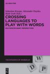 book: Crossing Languages to Play with Words