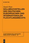 book: Sollbruchstellen des deutschen, europäischen und internationalen Flüchtlingsrechts