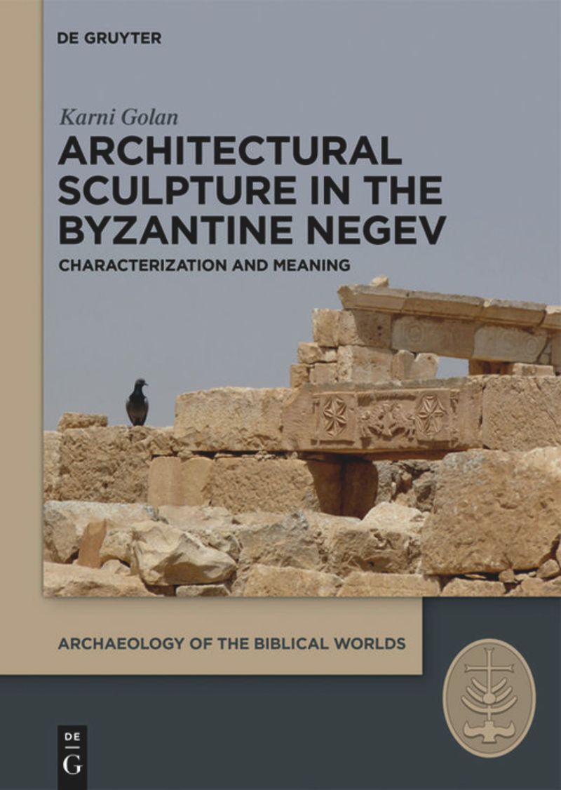 book: Architectural Sculpture in the Byzantine Negev