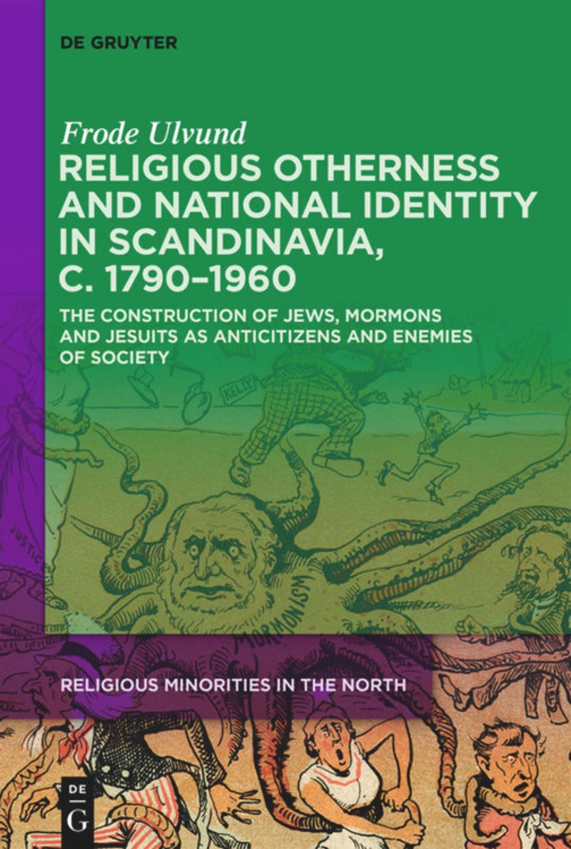 book: Religious Otherness and National Identity in Scandinavia, c. 1790–1960