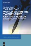 book: The Second World War in the Twenty-First-Century Museum