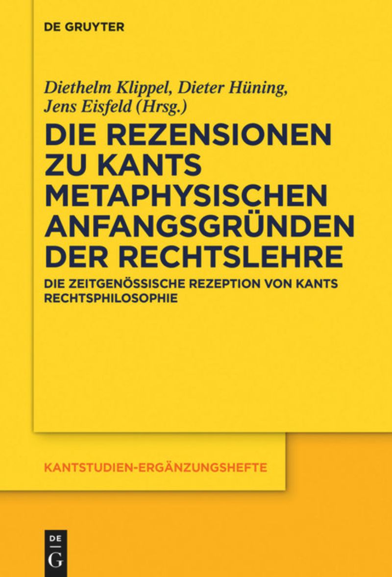 book: Die Rezensionen zu Kants Metaphysischen Anfangsgründen der Rechtslehre