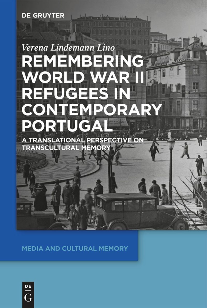 book: Remembering World War II Refugees in Contemporary Portugal