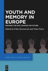 book: Youth and Memory in Europe