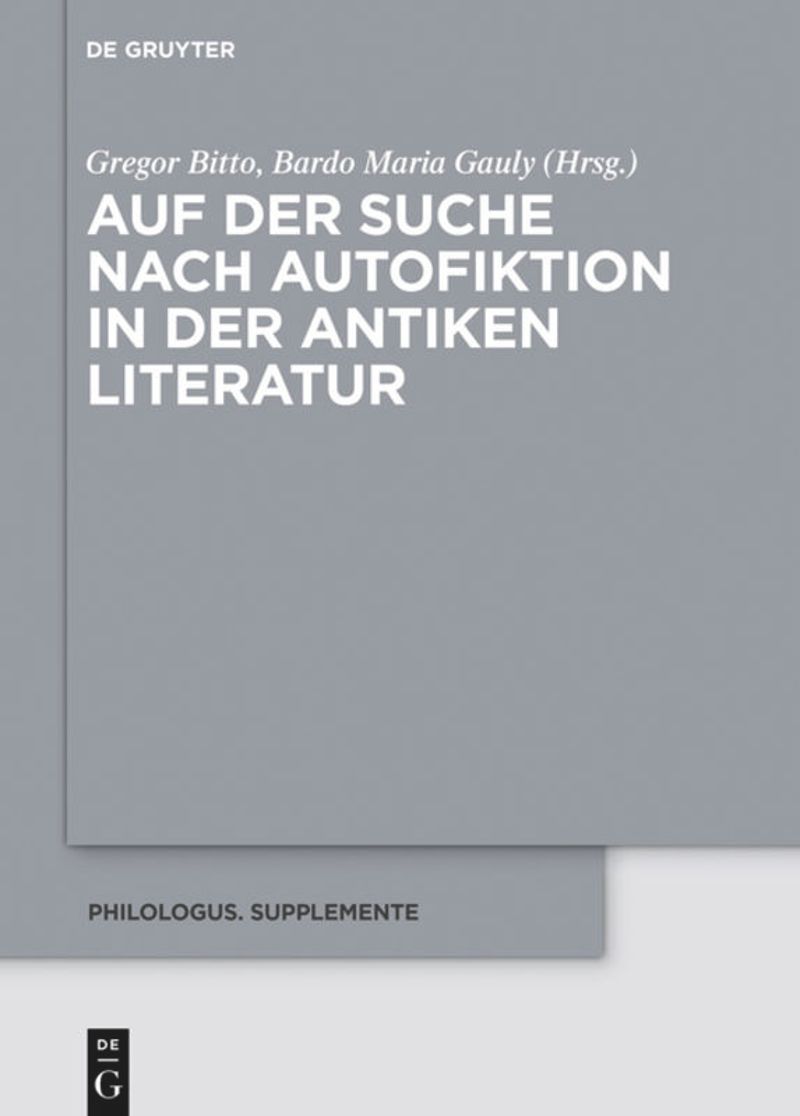 book: Auf der Suche nach Autofiktion in der antiken Literatur