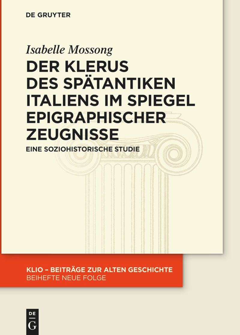 book: Der Klerus des spätantiken Italiens im Spiegel epigraphischer Zeugnisse