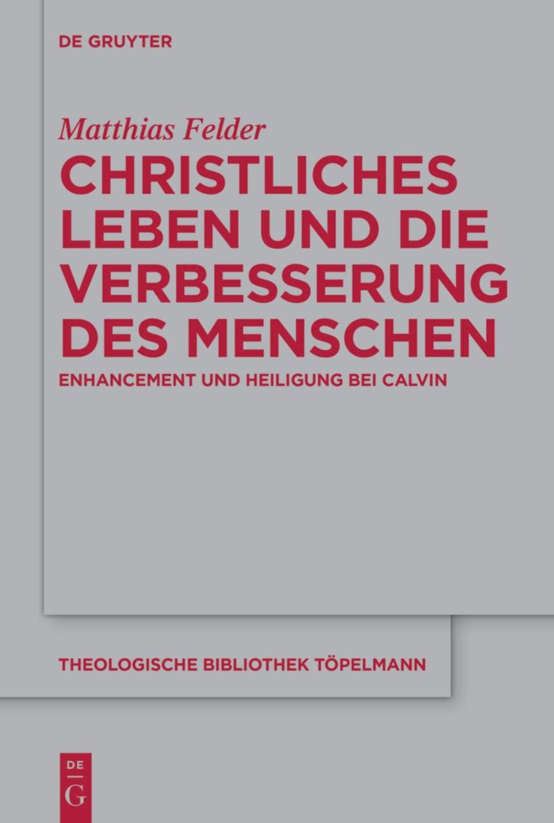 book: Christliches Leben und die Verbesserung des Menschen